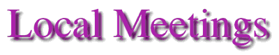 Local Meetings